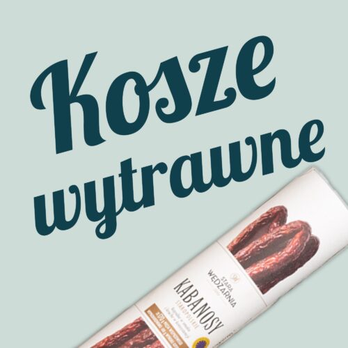 Kosze wytrawne